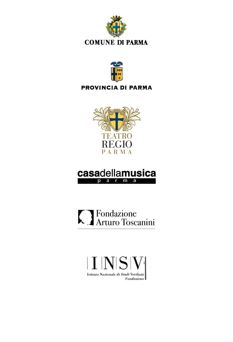 Comune di Parma, Provincia di Parma, TeatroRegio di Parma, Casa della Musica di Parma, Fondazione Arturo Toscanini, Istituto Nazionale di Studi Verdiani